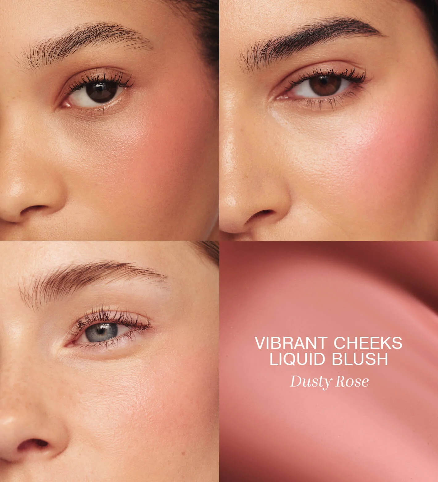 Vibrant Cheeks Liquid Blush in Dusty Rose applied on different skin tones for a smooth, healthy glow.