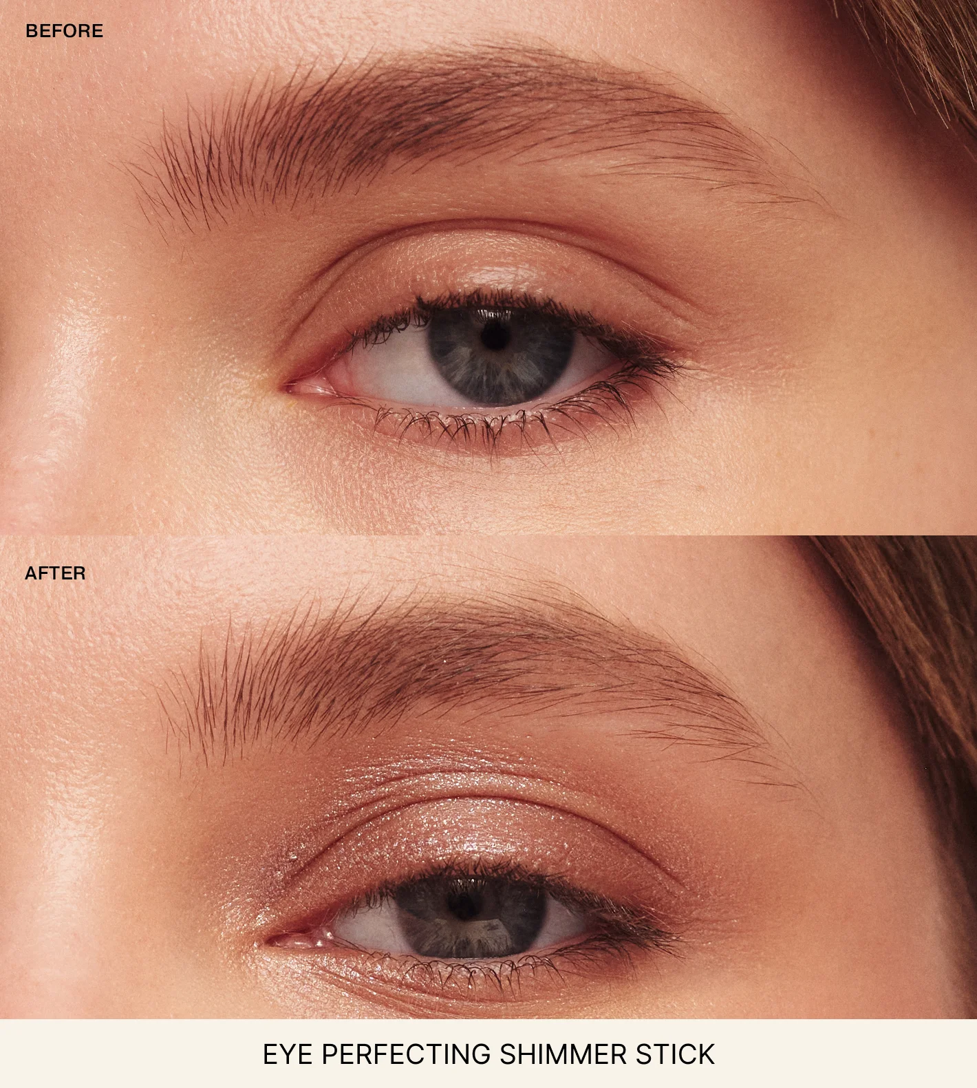 Eye Perfecting Shimmer Stick before and after comparison showing a radiant, light-reflecting glow on the eyelid.