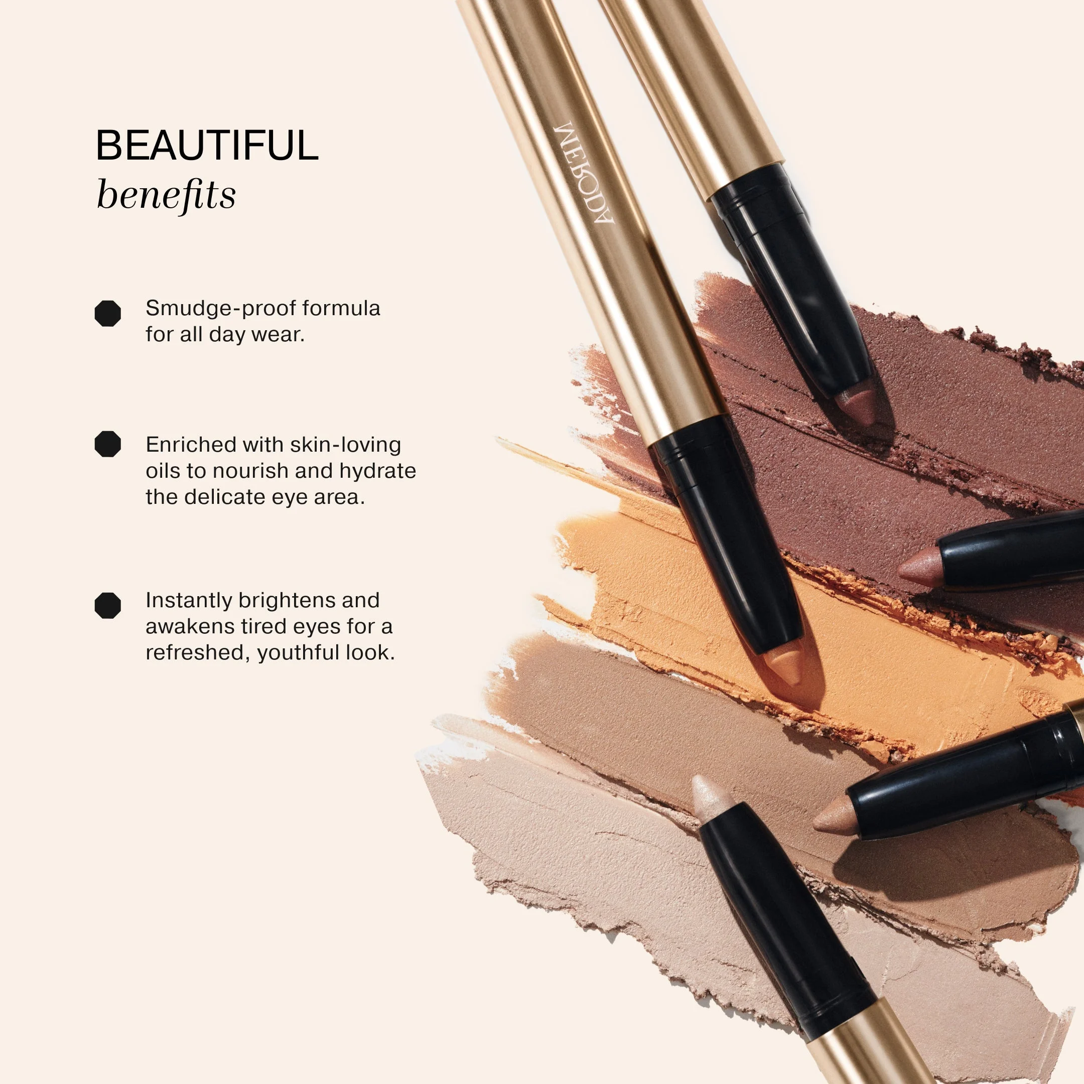 Eye Perfecting Shimmer Stick swatches from the Essential Duo (+3 FREE GIFTS) in smudge-proof, oil-enriched tones.